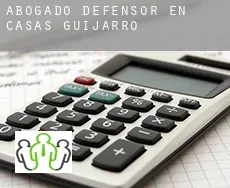 Abogado defensor en  Casas de Guijarro
