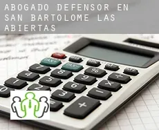 Abogado defensor en  San Bartolomé de las Abiertas