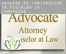 Abogado de inmigración en  Villalba de la Lampreana