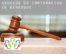 Abogado de inmigración en  Benasque