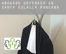 Abogado defensor en  Santa Eulàlia de Ronçana