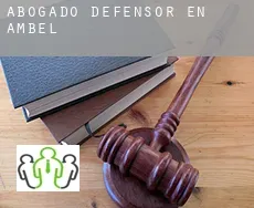 Abogado defensor en  Ambel