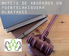Bufete de abogados en Fuentelahiguera de Albatages