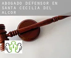 Abogado defensor en  Santa Cecilia del Alcor