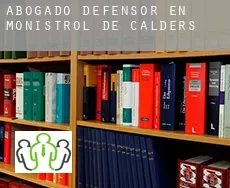 Abogado defensor en  Monistrol de Calders