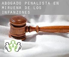 Abogado penalista en Mirueña de los Infanzones