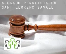 Abogado penalista en  Sant Llorenç Savall
