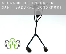 Abogado defensor en  Sant Sadurní d'Osormort