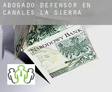 Abogado defensor en  Canales de la Sierra
