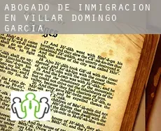 Abogado de inmigración en  Villar de Domingo García