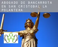 Abogado de bancarrota en  San Cristóbal de la Polantera