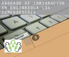 Abogado de inmigración en  Encinasola de los Comendadores