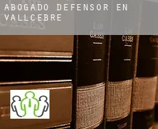 Abogado defensor en  Vallcebre