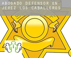 Abogado defensor en Jerez de los Caballeros