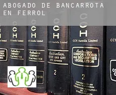 Abogado de bancarrota en  Ferrol