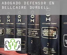 Abogado defensor en  Bellcaire d'Urgell