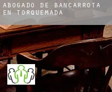 Abogado de bancarrota en  Torquemada