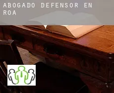Abogado defensor en  Roa