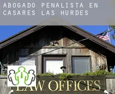 Abogado penalista en  Casares de las Hurdes
