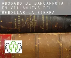 Abogado de bancarrota en  Villanueva del Rebollar de la Sierra