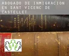 Abogado de inmigración en  Sant Vicenç de Castellet