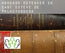 Abogado defensor en  Sant Esteve de Palautordera