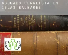 Abogado penalista en  Islas Baleares