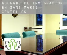 Abogado de inmigración en  Sant Martí de Centelles