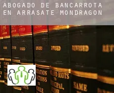 Abogado de bancarrota en  Arrasate / Mondragón