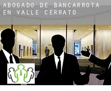 Abogado de bancarrota en  Valle de Cerrato