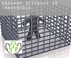 Abogado defensor en  Trasobares