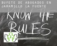 Bufete de abogados en  Jaramillo de la Fuente