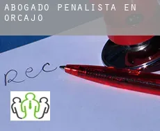 Abogado penalista en  Orcajo