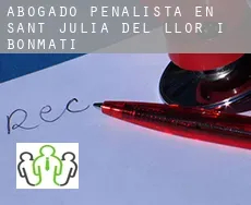 Abogado penalista en  Sant Julià del Llor i Bonmatí
