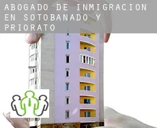 Abogado de inmigración en Sotobañado y Priorato