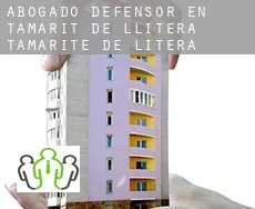 Abogado defensor en  Tamarit de Llitera / Tamarite de Litera