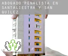 Abogado penalista en  Santaliestra y San Quílez