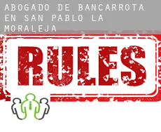 Abogado de bancarrota en  San Pablo de la Moraleja