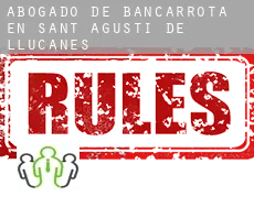 Abogado de bancarrota en  Sant Agustí de Lluçanès