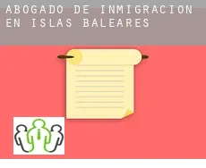 Abogado de inmigración en  Islas Baleares