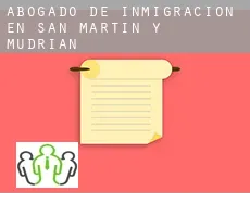 Abogado de inmigración en  San Martín y Mudrián