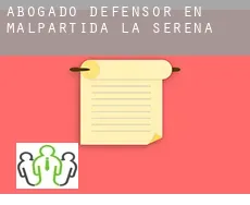 Abogado defensor en  Malpartida de la Serena