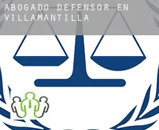 Abogado defensor en  Villamantilla
