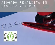 Abogado penalista en Gasteiz / Vitoria